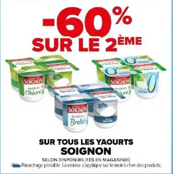 Carrefour Market SUR TOUS LES YAOURTS SOIGNON offre