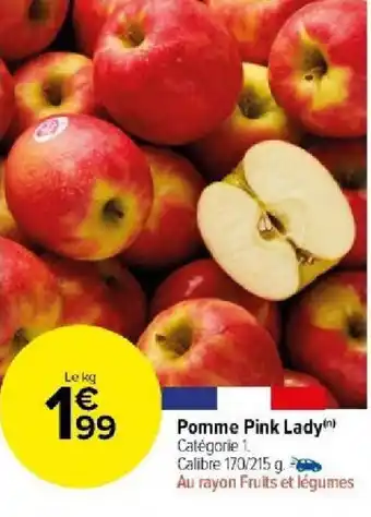 Carrefour Market Pomme Pink Lady() Catégorie 1. offre