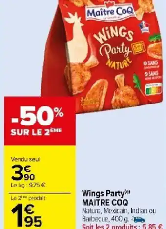 Carrefour Market Wings Party MAITRE COQ offre