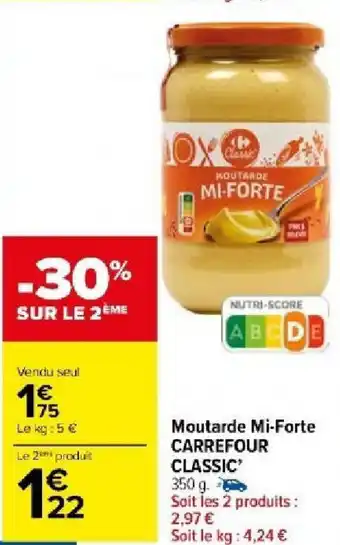 Carrefour Market Moutarde Mi-Forte CARREFOUR CLASSIC' offre