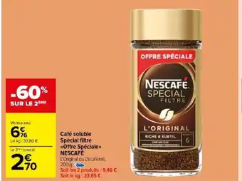Carrefour Market Café soluble Spécial filtre «Offre Spéciale»> NESCAFÉ offre