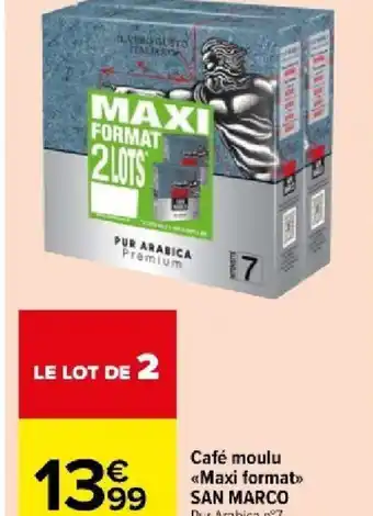 Carrefour Market Café moulu «Maxi format≫> SAN MARCO Pur Arabica n°7, 4 x 250 g (1 kg). offre