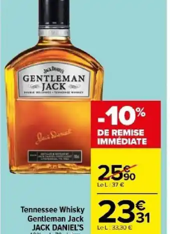 Carrefour Market Tennessee Whisky Gentleman Jack JACK DANIEL'S 40% vol, 70 cl. offre