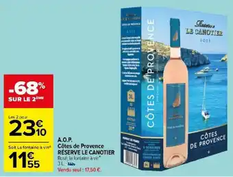 Carrefour Market A.O.P. Côtes de Provence RÉSERVE LE CANOTIER offre