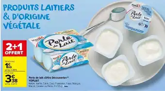 Carrefour Market Perle de lait «Offre Découverte≫ YOPLAIT offre