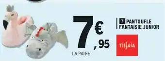E.Leclerc Pantoufle Fantaisie Junior offre