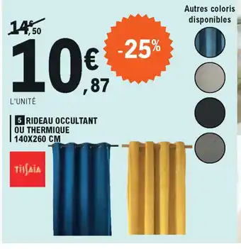E.Leclerc Rideau Occultant Ou Thermique offre