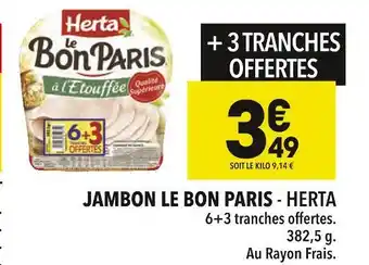 Supeco HERTA JAMBON LE BON PARIS offre