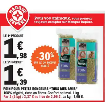 E.Leclerc Foin Pour Petits Rongeurs Tous Mes Amis offre