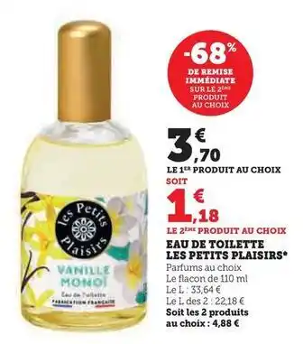 Hyper U Les petits plaisirs - eau de toilette offre