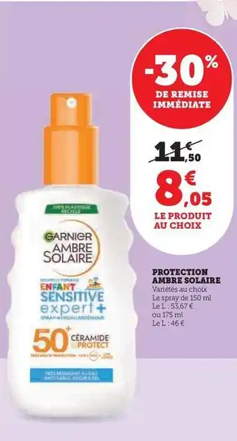 Hyper U Garnier - protection ambre solaire offre