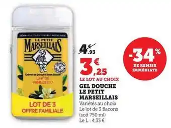 Hyper U Le petit marseillais - gel douche offre