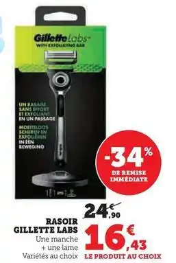Hyper U Gillette - rasoir labs offre