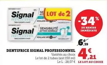 Hyper U Signal - dentifrice professionnel offre