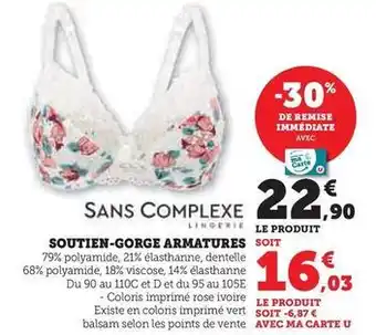 Hyper U Sans complexe - soutien gorge armatures offre