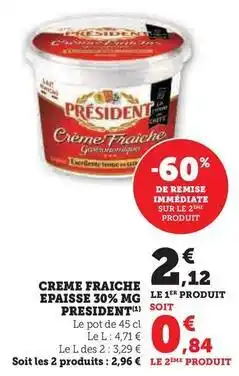 Hyper U Président - creme fraiche epaisse 30% mg offre