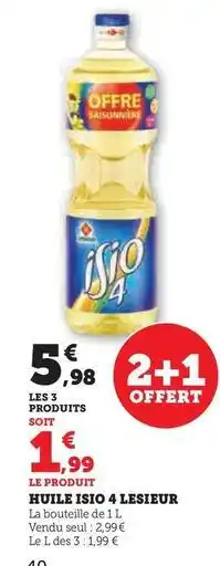 Hyper U Isio 4 - huile lesieur offre