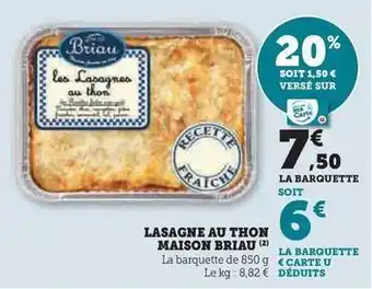 U Express Maison briau - lasagne au thon offre