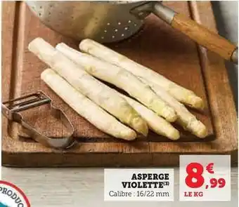 Hyper U Asperge violette offre