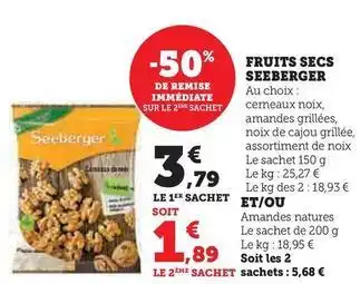 Hyper U Seeberger - fruits secs offre