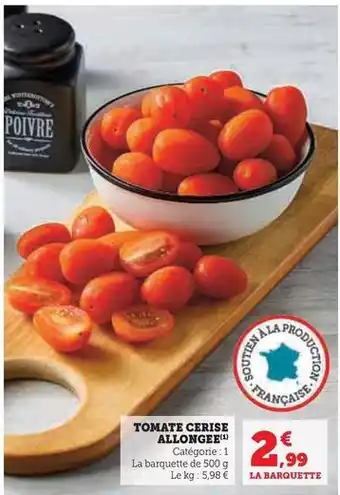 U Express Tomate cerise allongee offre