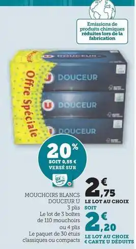 Hyper U U - mouchoirs blancs douceur offre