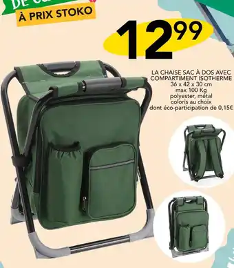 Stokomani LA CHAISE SAC À DOS AVEC COMPARTIMENT ISOTHERME offre