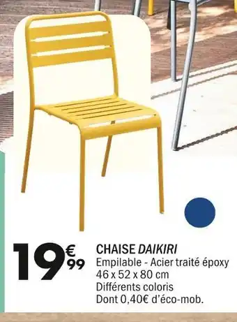 La Foir'Fouille CHAISE DAIKIRI offre