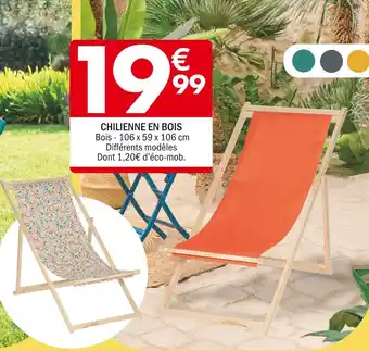 La Foir'Fouille CHILIENNE EN BOIS offre