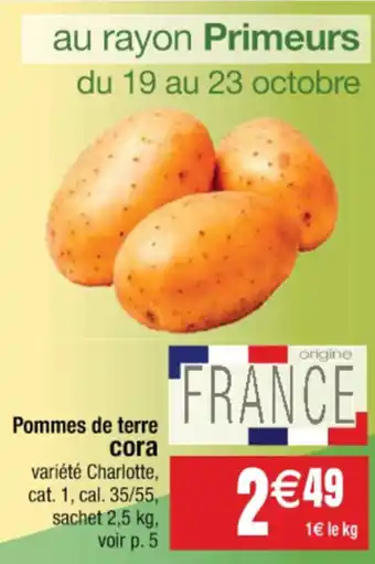 Cora x Carrefour Pommes de Terre offre
