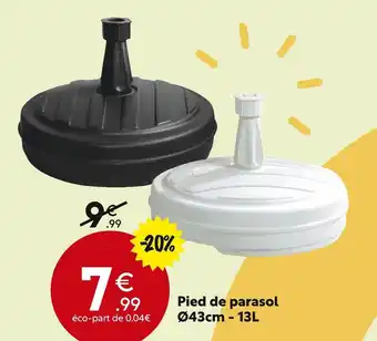 Maxi Bazar Pied de parasol Ø43cm - 13L offre