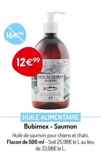 Médor et Compagnie Bubimex HUILE ALIMENTAIRE offre