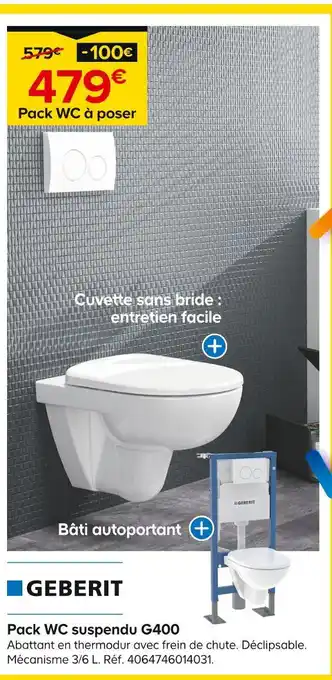 Castorama GEBERIT Pack WC suspendu G400 offre