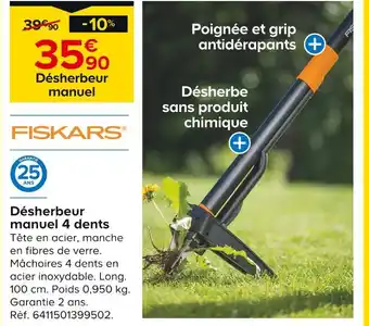 Castorama FISKARS Désherbeur manuel 4 dents offre