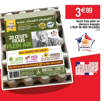 Cora x Carrefour Oeufs frais plein air éleveurs engagés offre