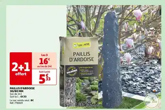 Auchan TERRE & NATURE PAILLIS D’ARDOISE 30/80 MM offre