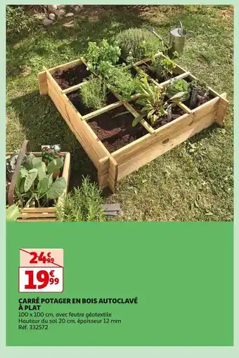 Auchan CARRÉ POTAGER EN BOIS AUTOCLAVÉ À PLAT offre