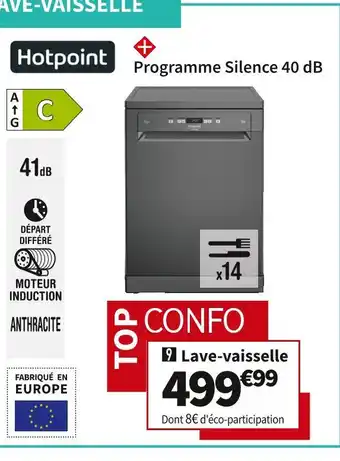 Conforama HOTPOINT LAVE-VAISSELLE HFC3T141WCSB offre