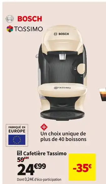 Conforama Bosch  CAFETIÈRE TASSIMO TAS1107 offre