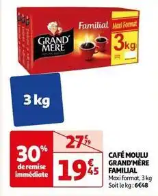 Auchan Grand'mère - café moulu familial offre