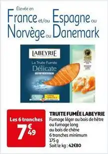 Auchan Labeyrie - truite fumée offre