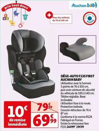 Auchan Auchan - siège-auto f135 first baby offre