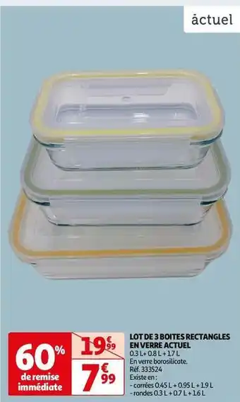 Auchan Actuel - lot de 3 boites rectangles en verre offre