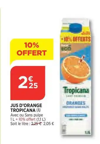 Bi1 Jus D'orange Tropicana offre