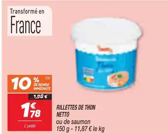 Netto RILLETTES DE THON offre