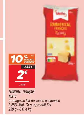 Netto EMMENTAL FRANÇAIS NETTO offre