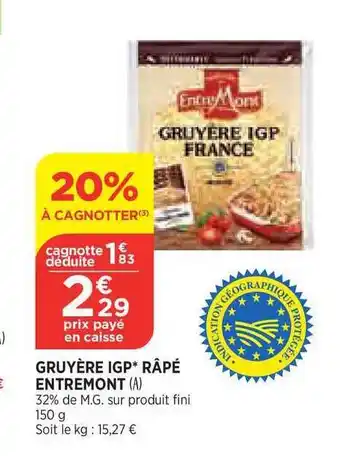 Gruyère Igp Râpé Entremont
