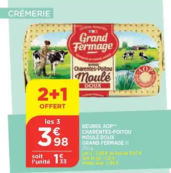 Bi1 Beurre Aop Charentes-poitou Moulé Doux Grand Fermage offre