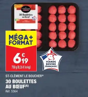 ALDI ST-CLÉMENT LE BOUCHER® 30 BOULETTES AU BŒUF(A) offre