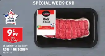 ALDI ST-CLÉMENT LE BOUCHER® RÔTI✶✶ DE BŒUF(A) offre